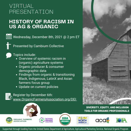History of Racism in US Agriculture & Organic Webinar
